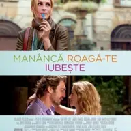 Mananca roaga-te iubeste
