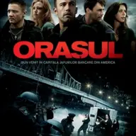 The Town (Orasul) - PREMIERA