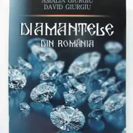 ,,Diamantele din Romania''