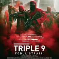 Triple 9: Codul strazii