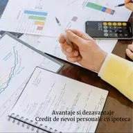 Credit de nevoi personale cu ipotecă: avantaje și dezavantaje