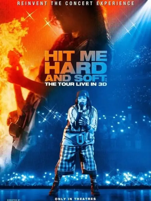 Billie Eilish: Hit Me Hard and Soft - The Tour Live in 3D