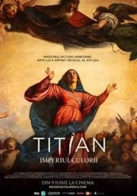 Tițian. Imperiul culorii