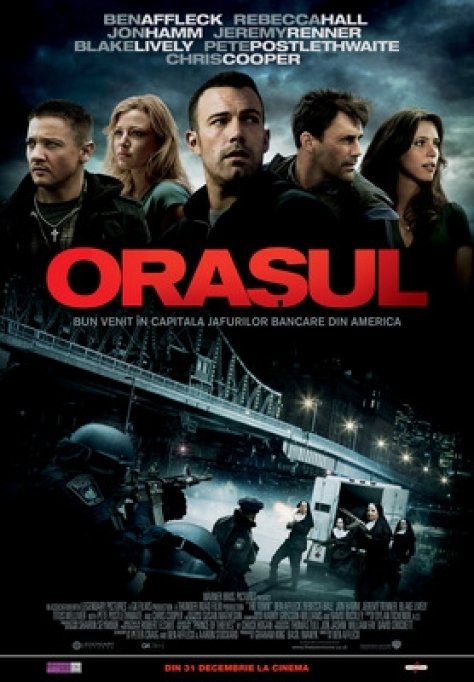 The Town (Orasul) - PREMIERA