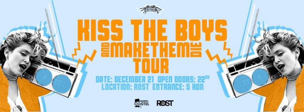 Kiss The Boys And Make Them