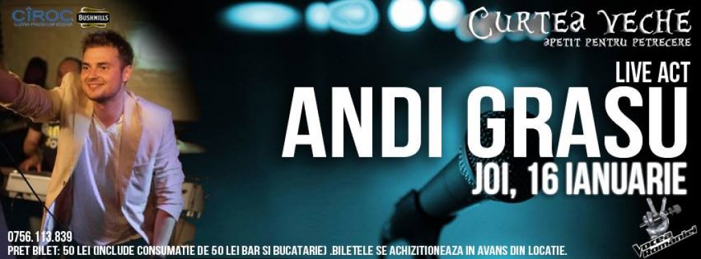 Andi Grasu live act @Curtea Veche