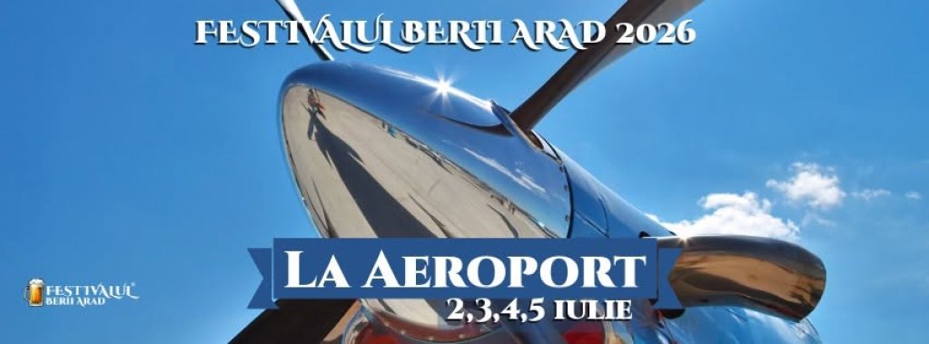 Festivalul Berii din Arad 2026